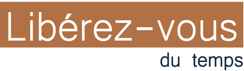 Libérez vous du temps